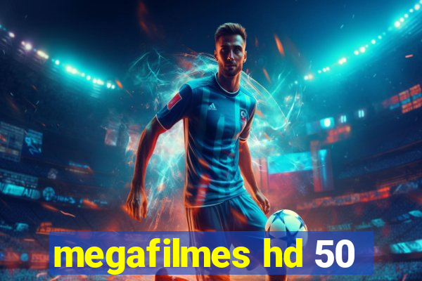 megafilmes hd 50